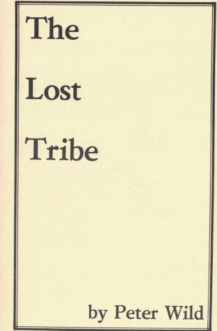 The Lost Tribe by Peter Wild