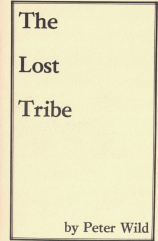 The Lost Tribe by Peter Wild